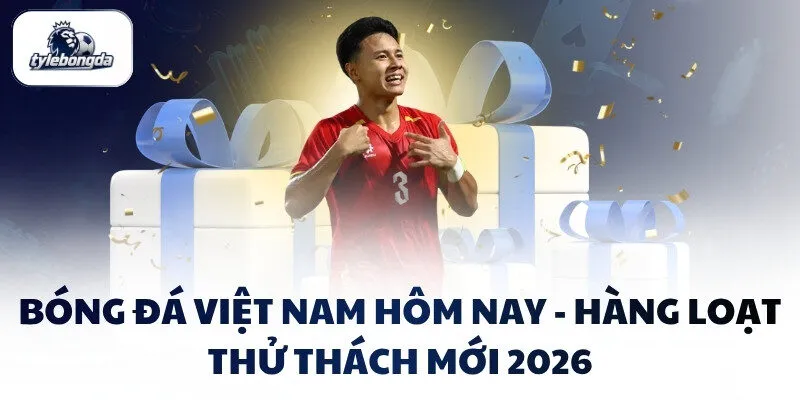 Bóng đá Việt Nam hôm nay - U20 tận dụng cơ hội tại vòng loại Bóng đá Việt Nam hôm nay - U20 tận dụng cơ hội tại vòng loại
