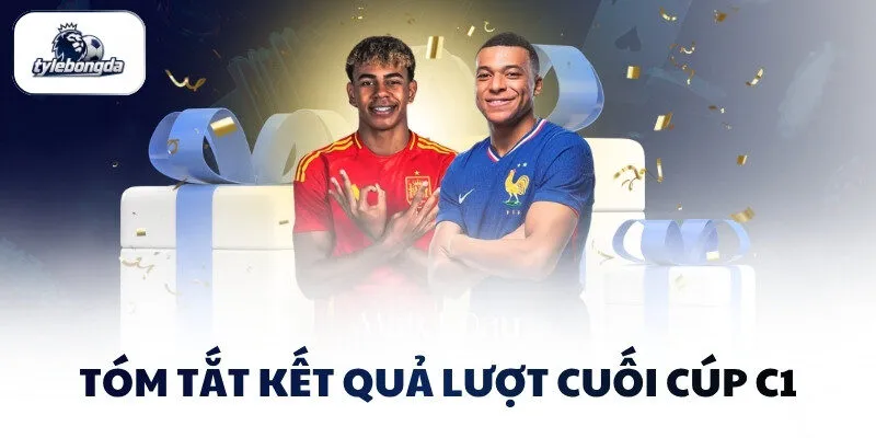 Tóm tắt kết quả lượt cuối Cúp C1 Tóm tắt kết quả lượt cuối Cúp C1